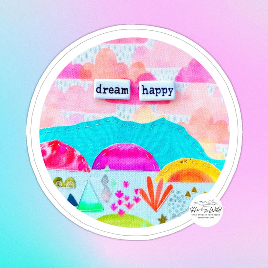 Dream Happy Sticker for Water Bottles, Laptops, and More